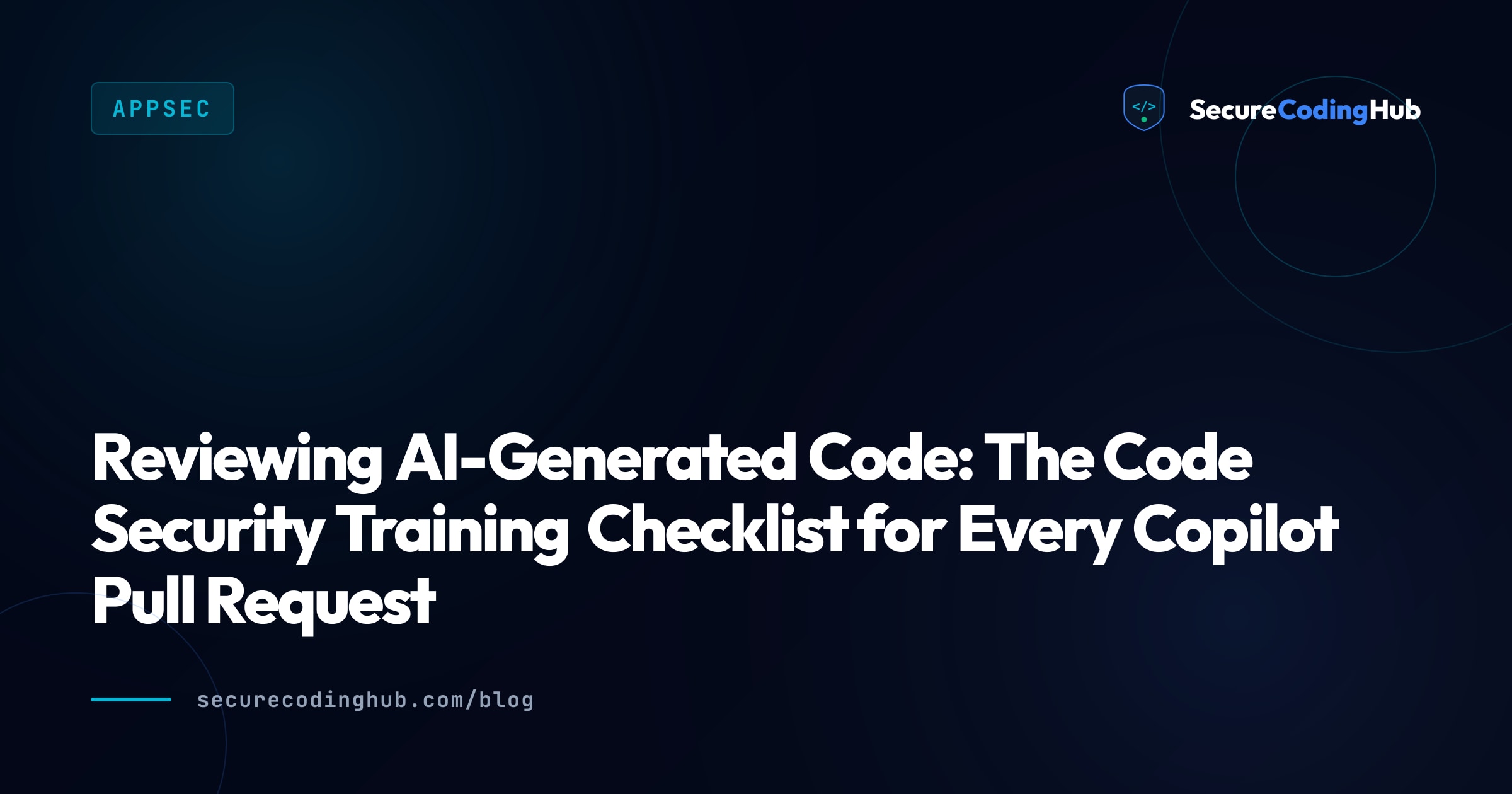 Reviewing AI-Generated Code: 25-Point Security Checklist 2026